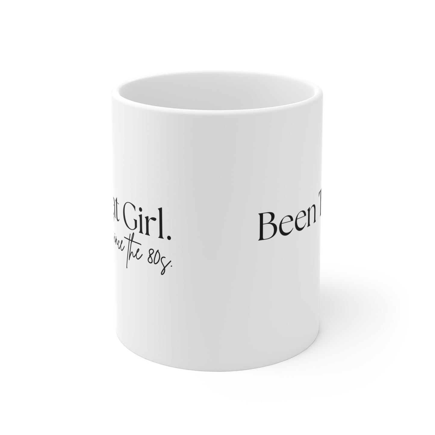 Been That Girl Since the 80s Nostalgia Mug | Ideal Gift for Friends, Coffee Lovers, Birthday, Retro Vibe, Unique Teacup